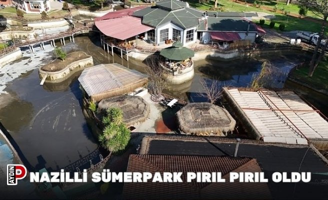 NAZİLLİ SÜMERPARK PIRIL PIRIL OLDU