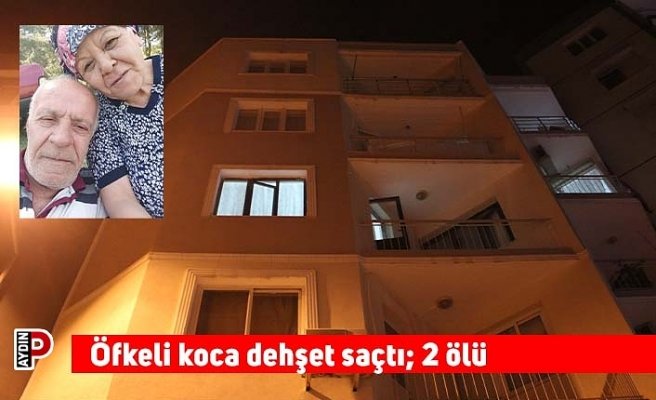 Öfkeli koca dehşet saçtı; 2 ölü