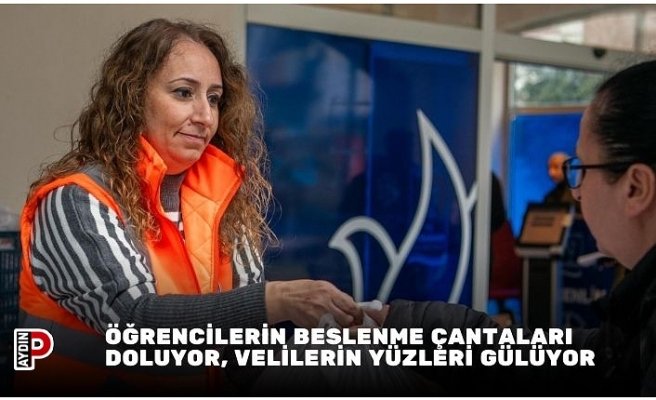 ÖĞRENCİLERİN BESLENME ÇANTALARI DOLUYOR, VELİLERİN YÜZLERİ GÜLÜYOR
