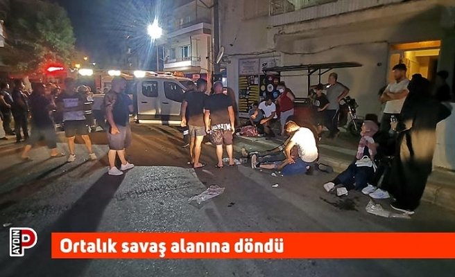 Ortalık savaş alanına döndü