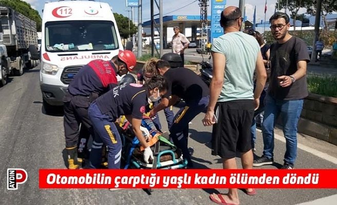Otomobilin çarptığı yaşlı kadın ölümden döndü
