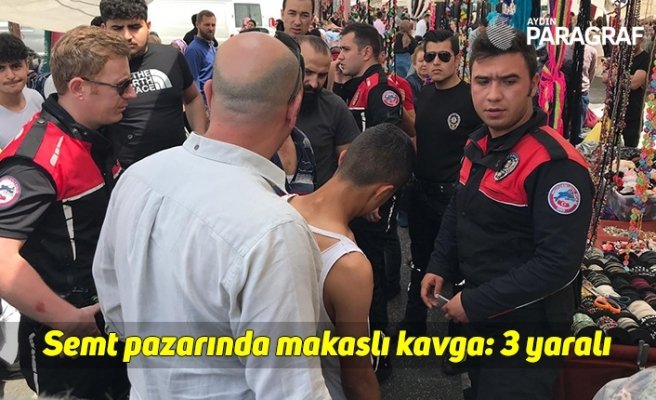 Semt pazarında makaslı kavga: 3 yaralı