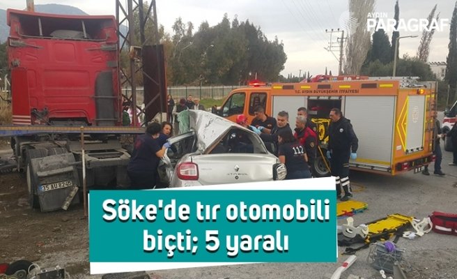 Söke'de tır otomobili biçti; 5 yaralı