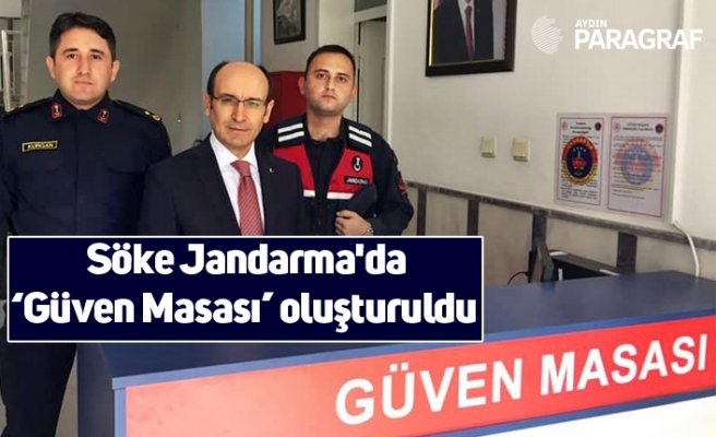 Söke Jandarma'da ‘Güven Masası’ oluşturuldu