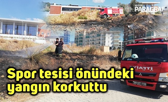 Spor tesisi önündeki yangın korkuttu