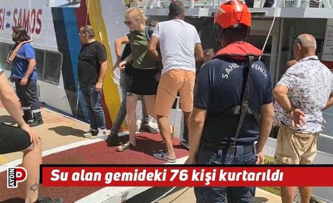 Su alan gemideki 76 kişi kurtarıldı