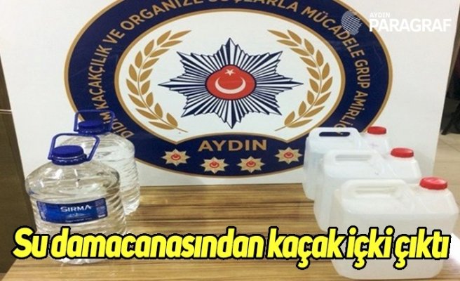 Su damacanasından kaçak içki çıktı