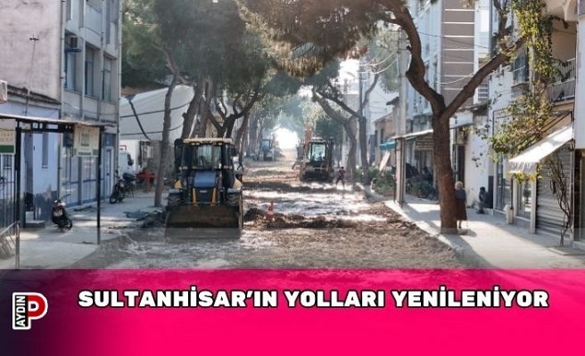 SULTANHİSAR’IN YOLLARI YENİLENİYOR