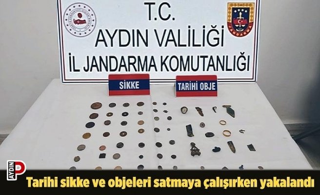 Tarihi sikke ve objeleri satmaya çalışırken yakalandı