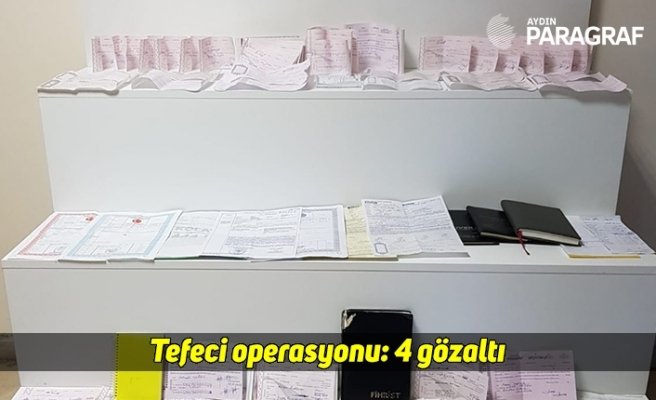 Tefeci operasyonu: 4 gözaltı