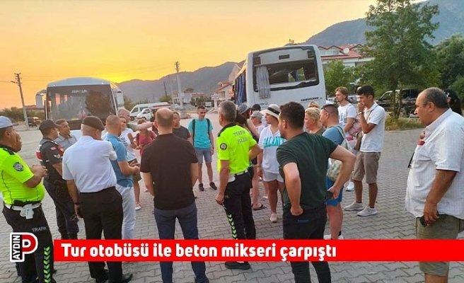 Tur otobüsü ile beton mikseri çarpıştı