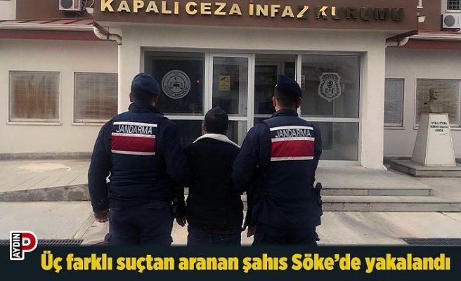 Üç farklı suçtan aranan şahıs Söke’de yakalandı