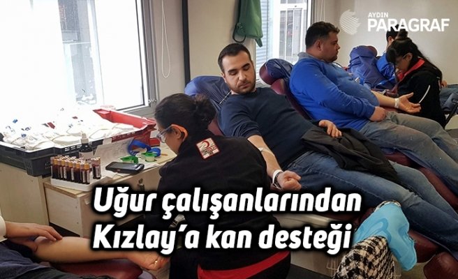 Uğur çalışanlarından Kızlay’a kan desteği