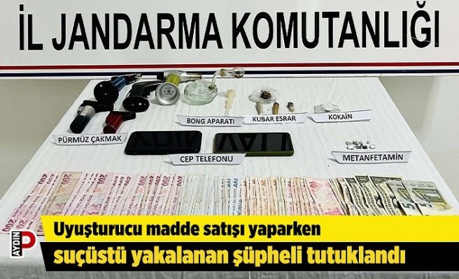 Uyuşturucu madde satışı yaparken suçüstü yakalanan şüpheli tutuklandı