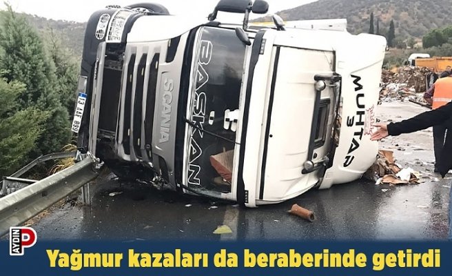 Yağmur kazaları da beraberinde getirdi