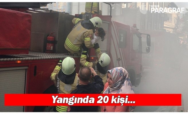Yangında 20 kişi mahsur kaldı