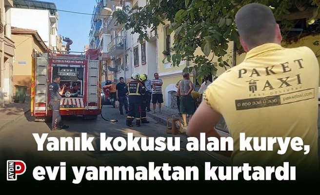 Yanık kokusu alan kurye, evi yanmaktan kurtardı