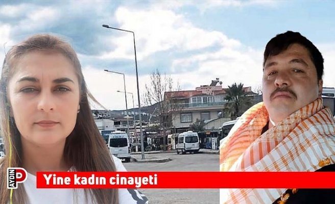 Yine kadın cinayeti