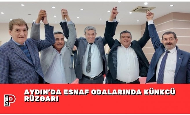 AYDIN’DA ESNAF ODALARINDA KÜNKCÜ RÜZGARI