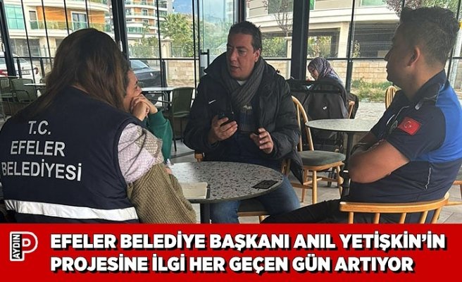 BAŞKAN ANIL YETİŞKİN’İN PROJESİNE İLGİ HER GEÇEN GÜN ARTIYOR