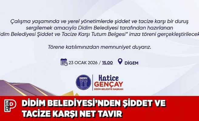 DİDİM BELEDİYESİ’NDEN ŞİDDET VE TACİZE KARŞI NET TAVIR