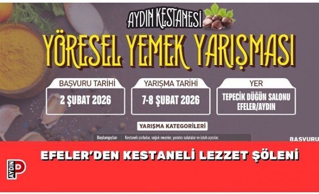 EFELER’DEN KESTANELİ LEZZET ŞÖLENİ