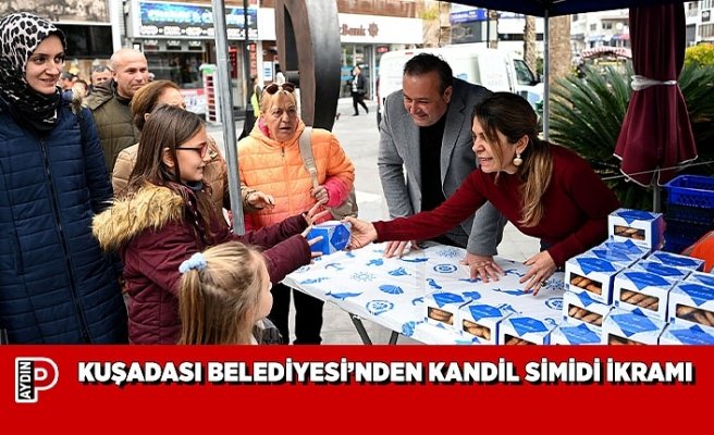 KUŞADASI BELEDİYESİ’NDEN KANDİL SİMİDİ İKRAMI